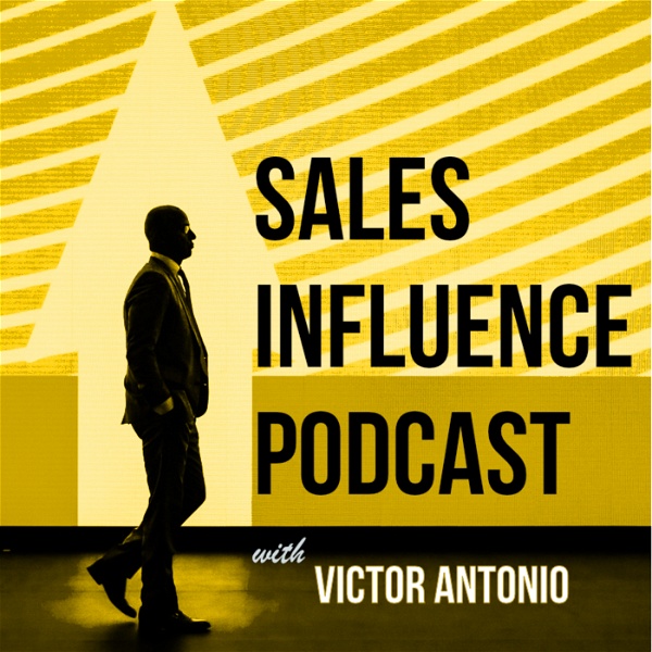 Artwork for Sales Influence Podcast