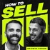 How to Sell - Master B2B Sales & Revenue Growth