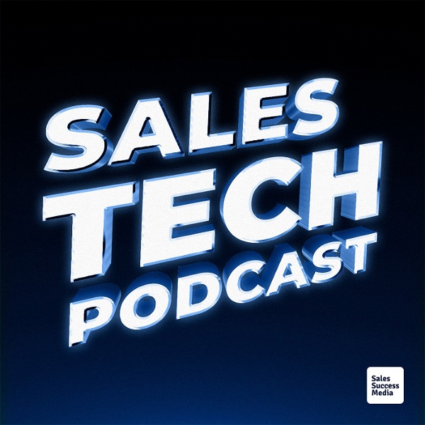 Artwork for Sales Tech Podcast