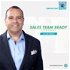 Sales Team Ready Podcast