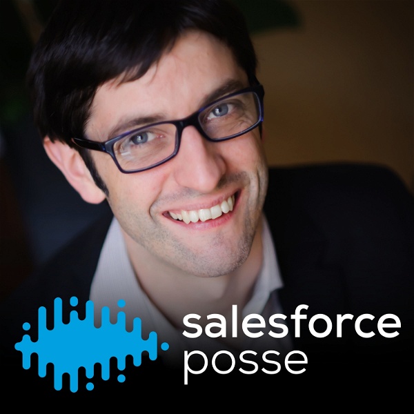 Artwork for Salesforce Posse Podcast
