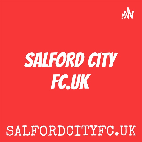 Artwork for Salford City FC.UK