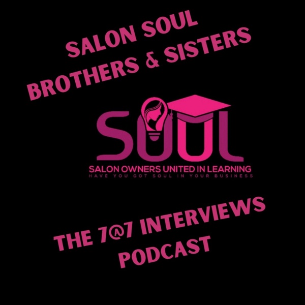 Artwork for Salon SOUL Brothers & Sisters 7@7 Interviews