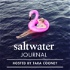 Saltwater Journal
