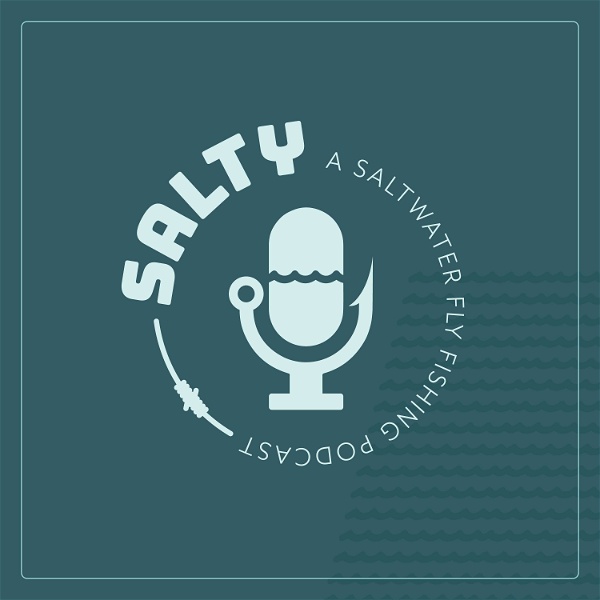 Artwork for Salty | a saltwater fly fishing podcast