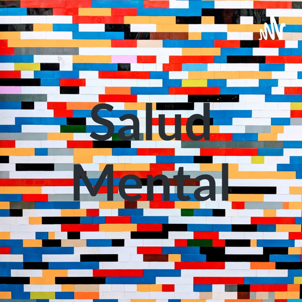 Artwork for Salud Mental