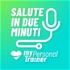 Salute in due minuti by Mypersonaltrainer