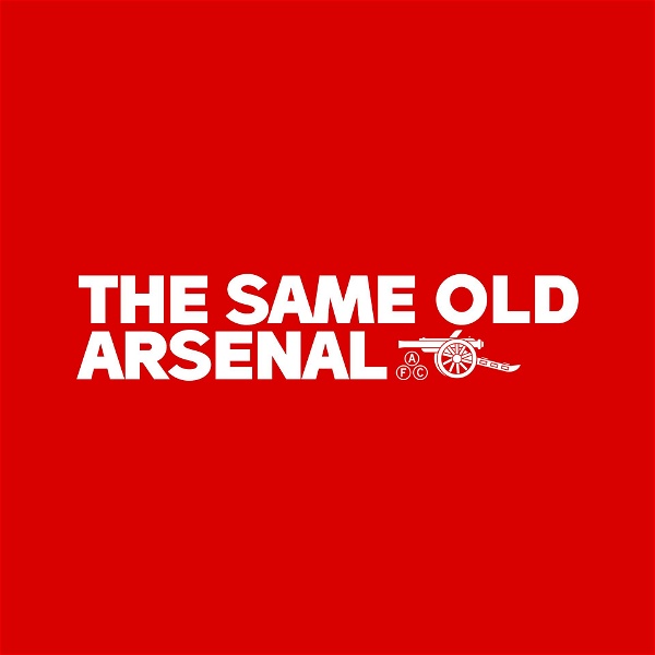 Artwork for Same Old Arsenal Podcast