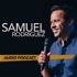 Pastor Sam Rodriguez’s Podcast