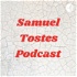 Samuel Tostes Podcast