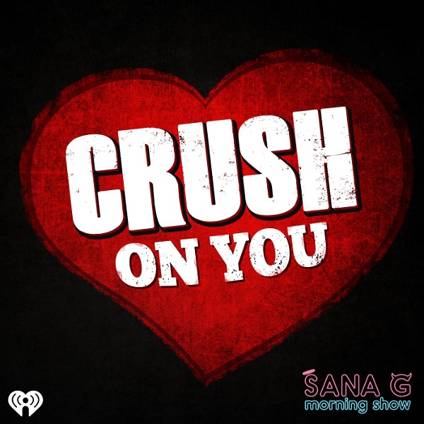 Artwork for Sana G's Crush On You