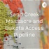 Sand Creek Massacre and Dakota Access Pipeline