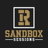 Sandbox Sessions