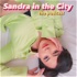 Sandra in The City, the podcast
