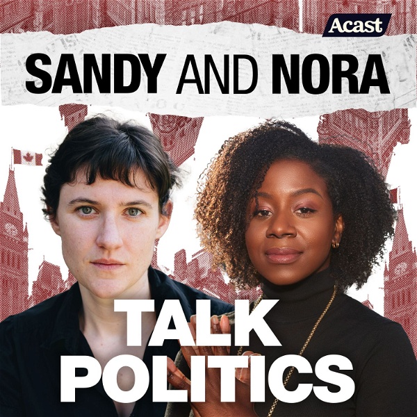 Artwork for Sandy and Nora talk politics