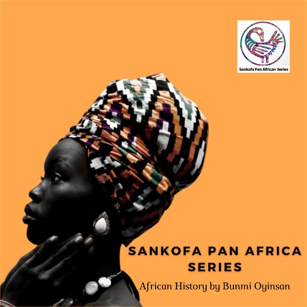 Artwork for Sankofa Pan African Series