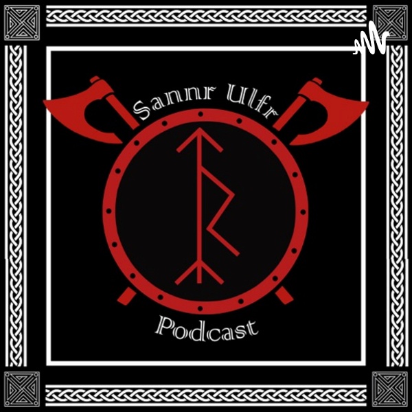Artwork for Sannr Ulfr Podcast