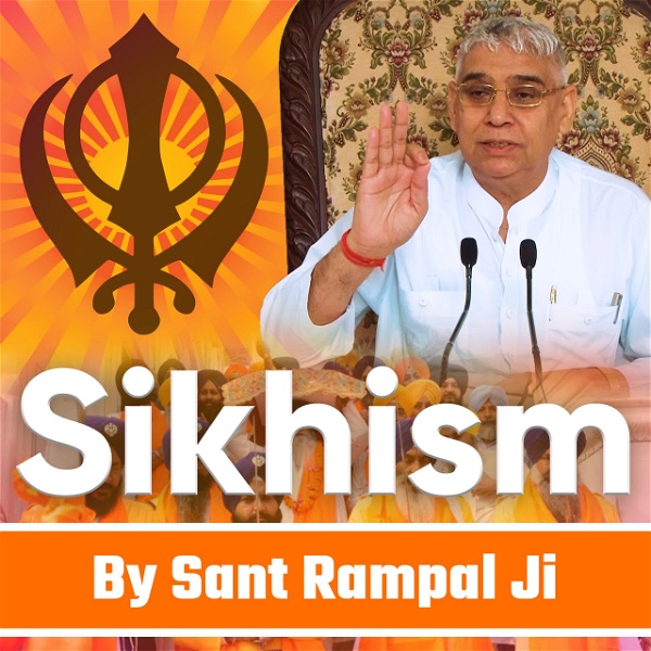 Artwork for Sant Rampal Ji Satsang on Sikhism