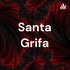 Santa Grifa