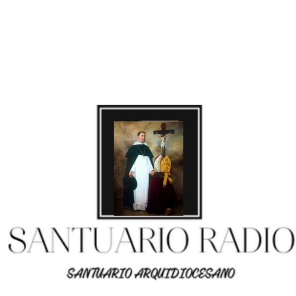 Artwork for SANTUARIO ARQUIDIOCESANO Radio