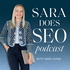 Sara Does SEO Podcast - Wedding SEO Podcast for Wedding Pros, Photographers, and Creatives by Sara