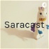 Saracast