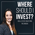 Where Should I Invest? Real Estate Investing in Canada