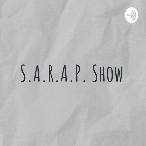 Artwork for S.A.R.A.P. Show