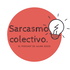 Sarcasmo Colectivo.