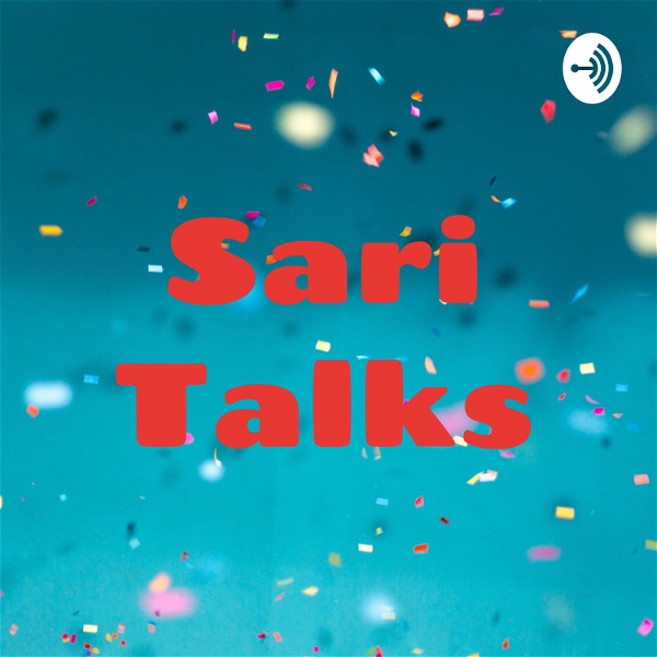 Artwork for Sari Talks
