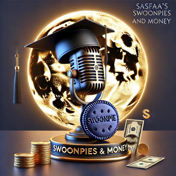 Artwork for SASFAA's Swoonpies and Money