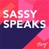 Sassy Speaks
