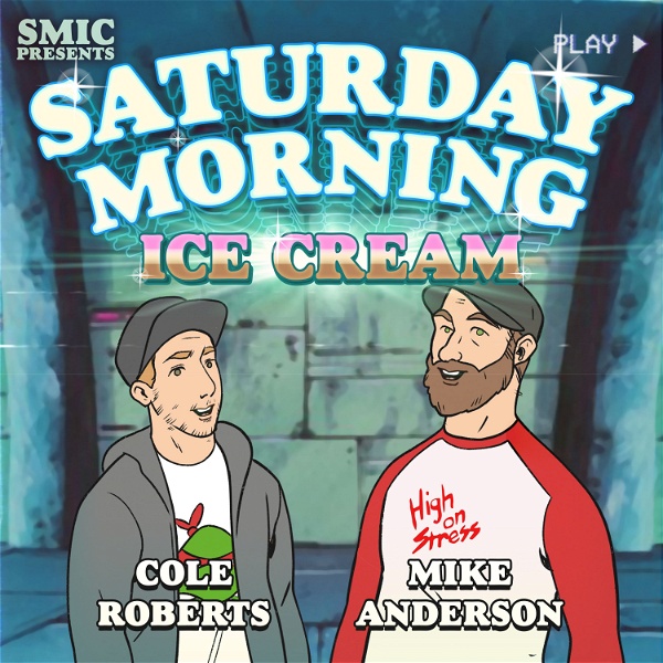 Artwork for Saturday Morning Ice Cream Podcast