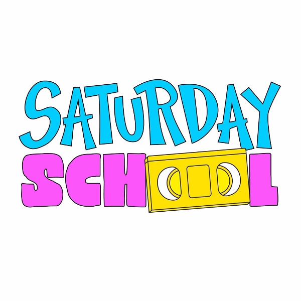 Artwork for Saturday School Podcast