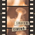 Saucer Cinema