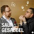 Saufgesabbel - Der Wein und Gastronomie Podcast mit Kirill und Maximilian