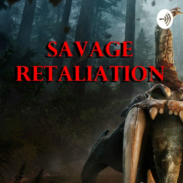 Artwork for Savage Retaliation