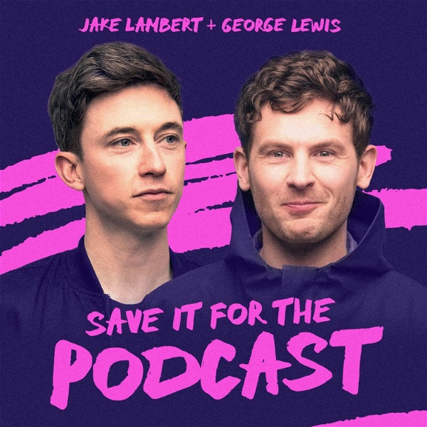 Artwork for Save It For The Podcast