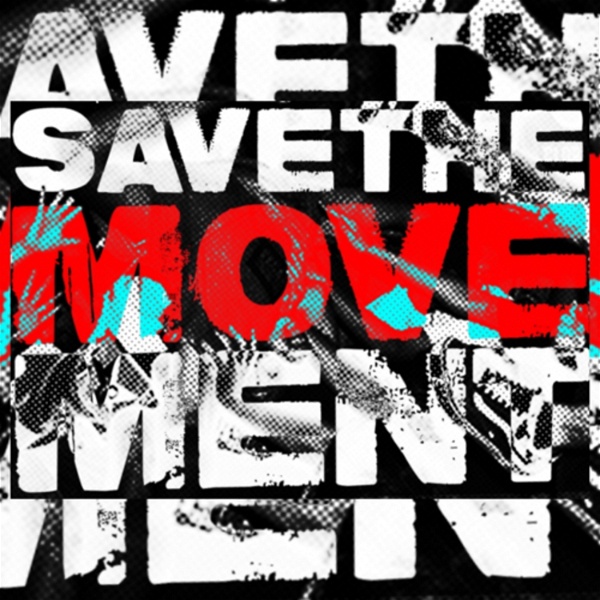 Artwork for Save The Movement