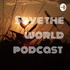 Save the world podcast