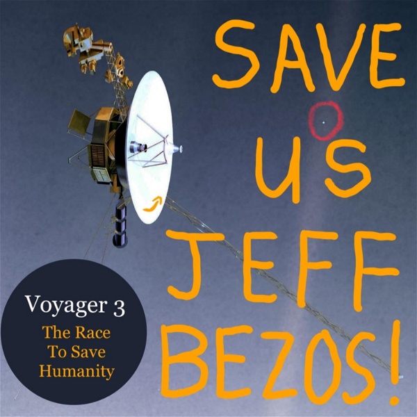 Artwork for Save Us, Jeff Bezos!