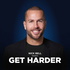 Get Harder