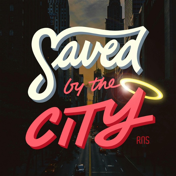 Artwork for Saved by the City