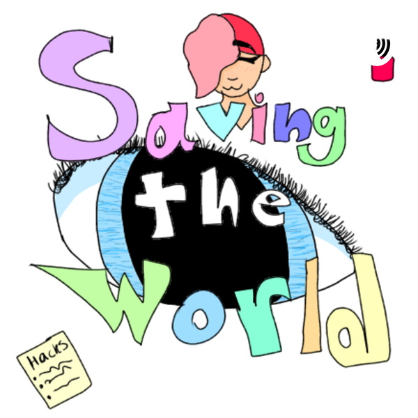 Artwork for Saving the World