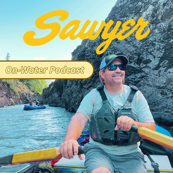 Artwork for Sawyer On-Water Podcast