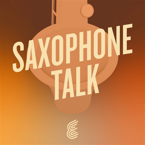 Artwork for Saxophone Talk