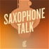Saxophone Talk