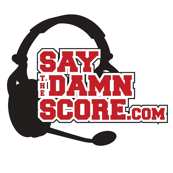 Artwork for Say the Damn Score Sportscasting Podcast