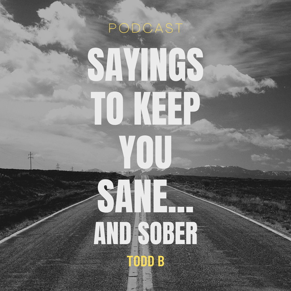 Artwork for Sayings to keep you sane,