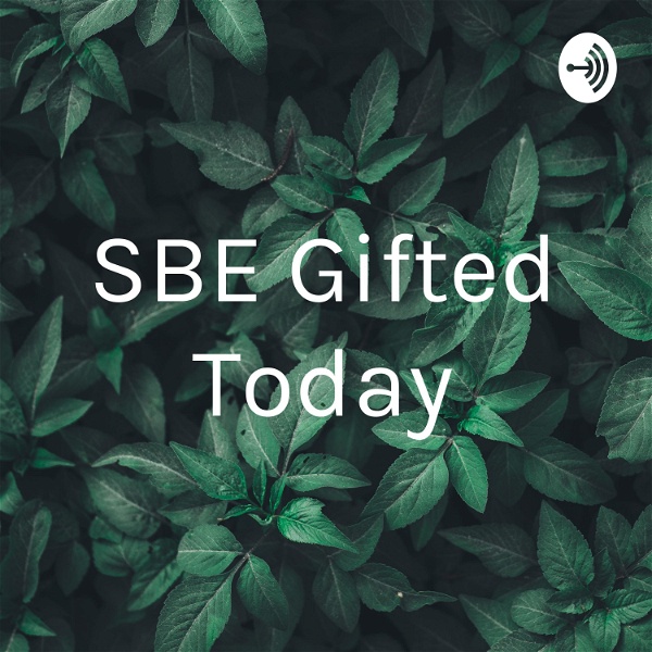 Artwork for SBE Gifted Today